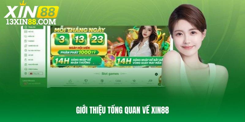 XIN88 là sân chơi uy tín, đáng tin cậy