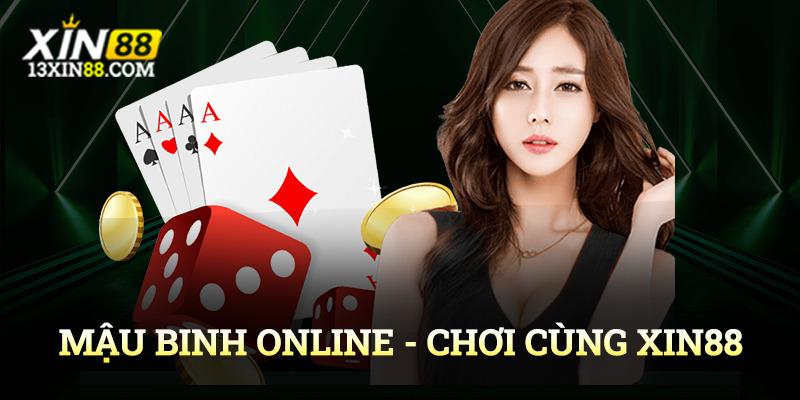 Mậu binh online xin88